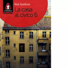 La casa al civico 6 di Nela Rywikova