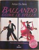 Ballando come le stelle di Anton Du Beke, 2008, Gremese