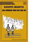 San Gennaro non dice mai no di Giuseppe Marotta