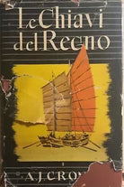 Le chiavi del regno di A.j. Cronin, 1948, Aldo Martello Editore