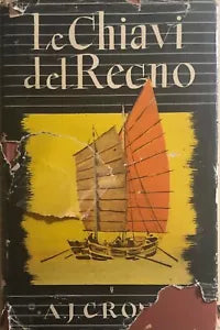 Le chiavi del regno di A.j. Cronin, 1948, Aldo Martello Editore