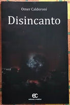 Disincanto di Omer Calderoni