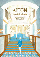 Aiton La citt infinita di Kira Amiel
