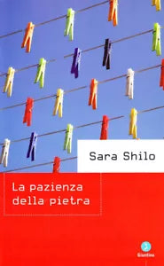 La pazienza della pietra di Sara Shilo