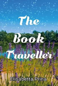 The Book Traveller di Elisabetta Prina, 2020, Youcanprint