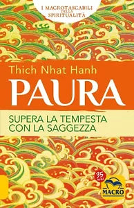 Paura Superare la tempesta con la saggezza di Thich Nhat Hanh
