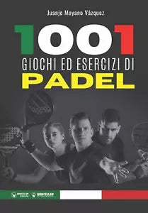 1001 giochi ed esercizi di Padel