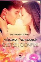 Anime innocenti. Oltre i confini di Elena D’Arcangelo, 2019, Genesis Pub.