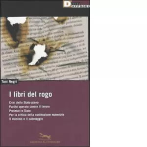 I LIBRI DEL ROGO di TONI NEGRI