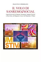 Il volo di Sanremo social Sogni di giovani tra Sanremo