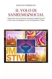 Il volo di Sanremo social Sogni di giovani tra Sanremo