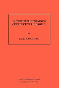 Unitary Representations of Reductive Lie Groups