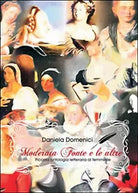 Moderata fonte e le altre di Daniela Domenici, 2016, Youcanprint