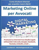 Marketing Online per Avvocati Come trovare nuovi clienti per il tuo Studio Legal