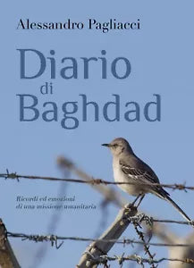 Diario di Baghdad di Alessandro Pagliacci, 2018, Youcanprint