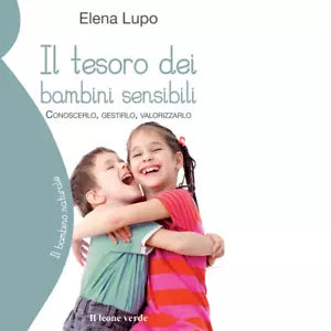 Il tesoro dei bambini sensibili Conoscerlo