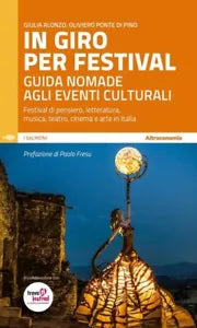 In giro per festival Guida nomade agli eventi culturali Festival di pensiero