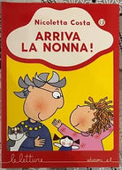 Arriva la nonna di Nicoletta Costa