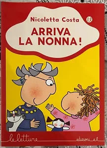 Arriva la nonna di Nicoletta Costa