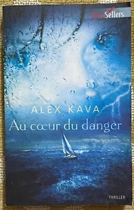Au coeur du danger - Alex Kava - Harlequin - 2011 - M