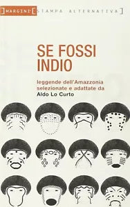 Se fossi indio di Aldo Lo Curto