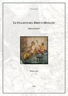 Le Stagioni del Diritto Romano - Obligationes di Vito Lipari, 2020, Youcanpri