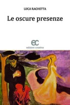 Le oscure presenze di Luca Rachetta