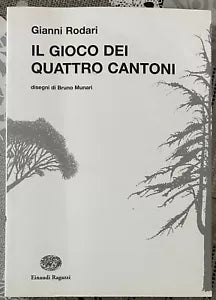 Il gioco dei quattro cantoni di Gianni Rodari