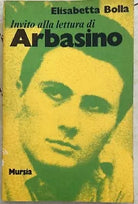 Invito alla lettura di Arbasino di Elisabetta Bolla
