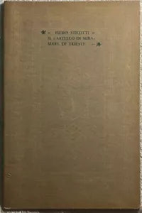 Il castello di Miramare di Trieste di Piero Sticotti, 1930, Libreria Dello Sta