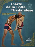 L arte della lotta thailandese