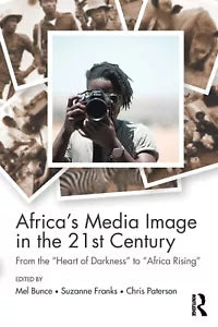 Africa s Media Image in the 21st Century