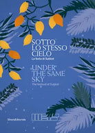 Sotto lo stesso cielo La festa di Sukkot