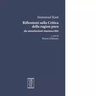 Riflessioni sulla critica della ragion pura di Immanuel Kant