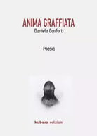 Anima graffiata di Daniela Conforti