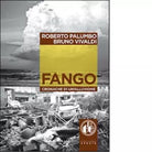 Fango Cronache di un alluvione Con DVD di Roberto Palumbo
