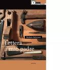 Lettera a mio padre
