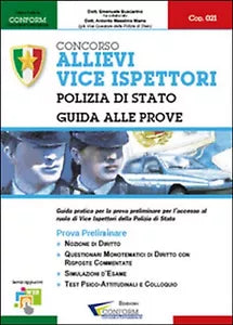 Concorso allievi vice ispettori. Polizia di Stato. Guida alle prove Conform