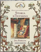 Storia d inverno I racconti di Boscodirovo di Jill Barklem