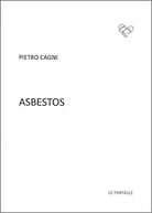 Asbestos di Pietro Cagni