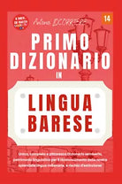 Primo dizionario in lingua barese di Antonio Locorriere