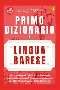 Primo dizionario in lingua barese di Antonio Locorriere