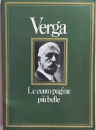 Verga le cento pagine piu belle di Marina Pagliardi, 1981, Edizioni CDE
