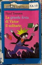 La grande festa di Victor il solitario di Hazel Townson