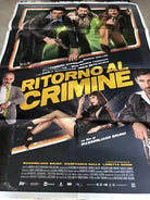 Poster locandina Ritorno al crimine 100x140 cm ORIGINALE da cinema 2021 di Massi