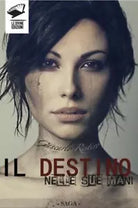 Il Destino nelle Sue mani
