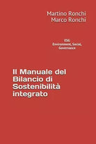 Environment, Social, Governance La Guida Al Bilancio Di Sostenibilita Integrato