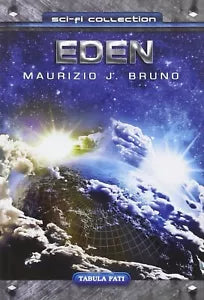 Eden di Maurizio J Bruno