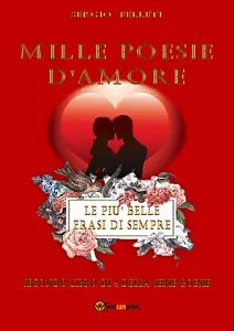 Mille poesie d’amore di Sergio Felleti, 2020, Youcanprint
