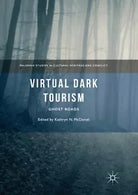 Virtual Dark Tourism